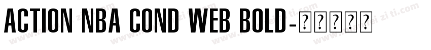 Action NBA Cond Web Bold字体转换
